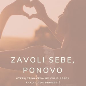 Priručnik “Zavoli sebe ponovo”